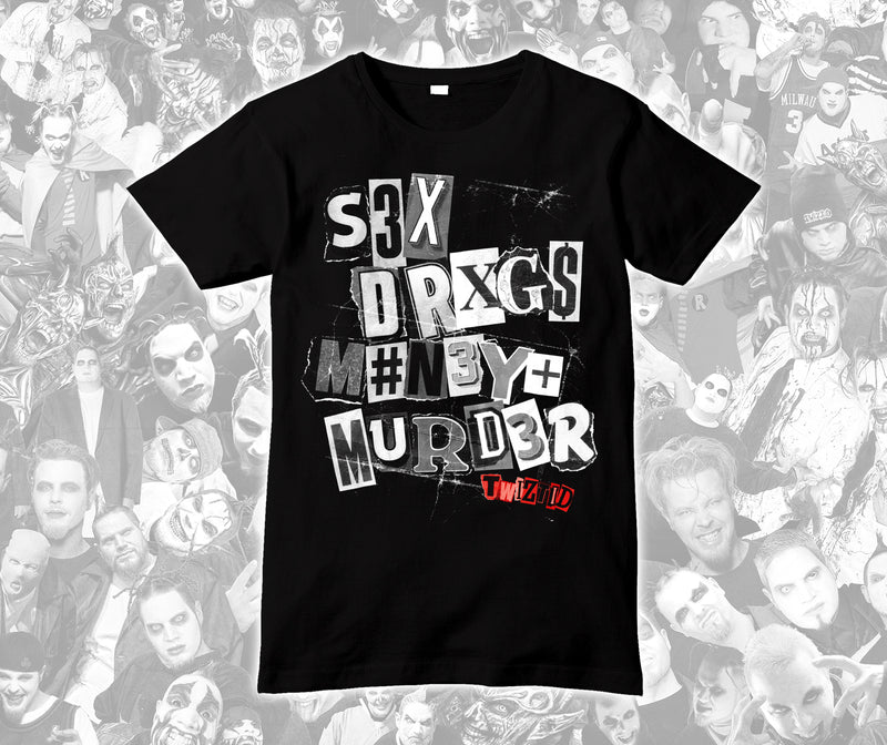 Twiztid Sex Drugs Money Murder Shirt