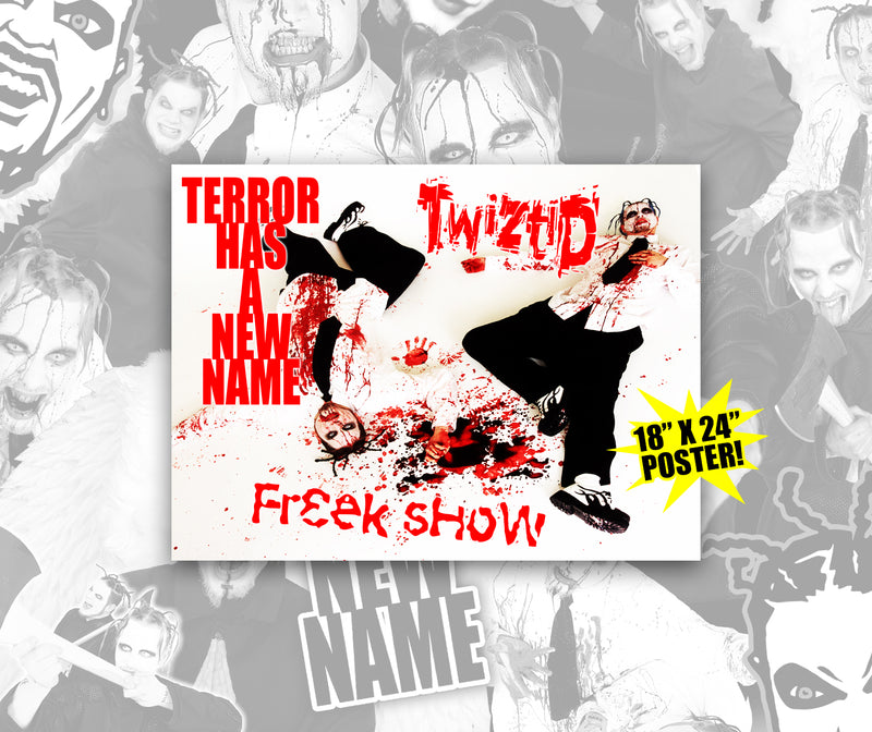 Twiztid "Terror Has A New Name" Horizontal 18x24" Poster